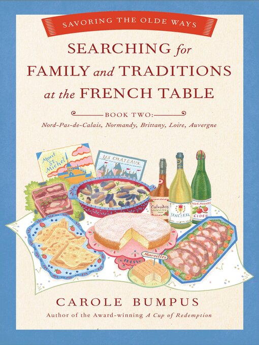 Cover image for Searching for Family and Traditions at the French Table--Book Two